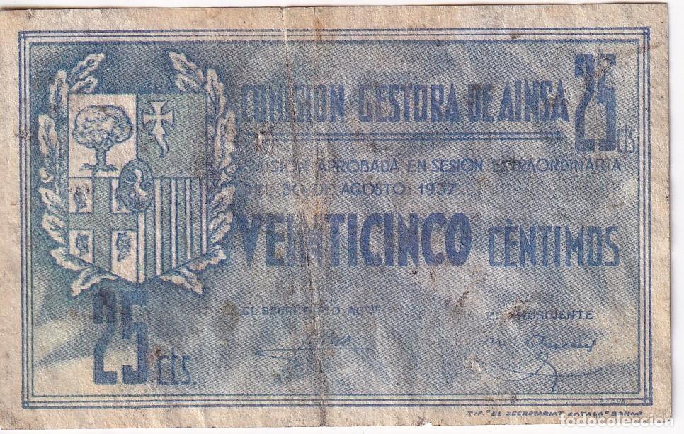 Billetes locales: BILLETE DE 25 CENTIMOS DE LA COMISION GESTORA DE AINSA DEL A&Ntilde;O 1937 (HUESCA)