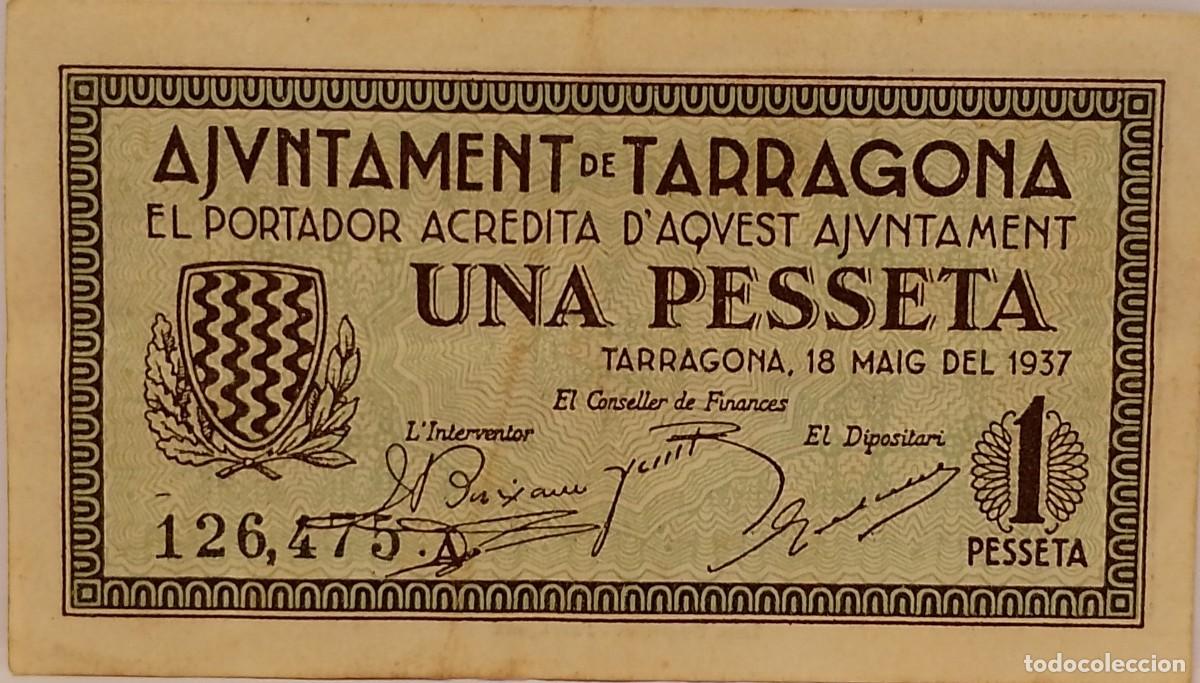 Billetes locales: BILLETE LOCAL DE 1 PESETAB TARRAGONA 1937 GUERRA CIVIL
