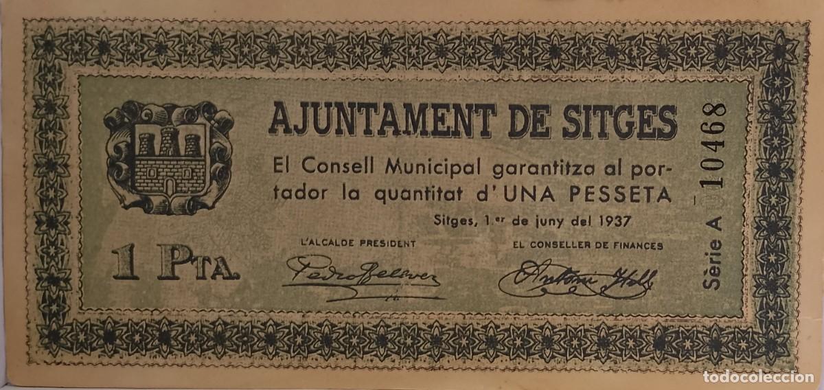 Billetes locales: BILLETE LOCAL DE 1 PESETA SITGES 1937 GUERRA CIVIL