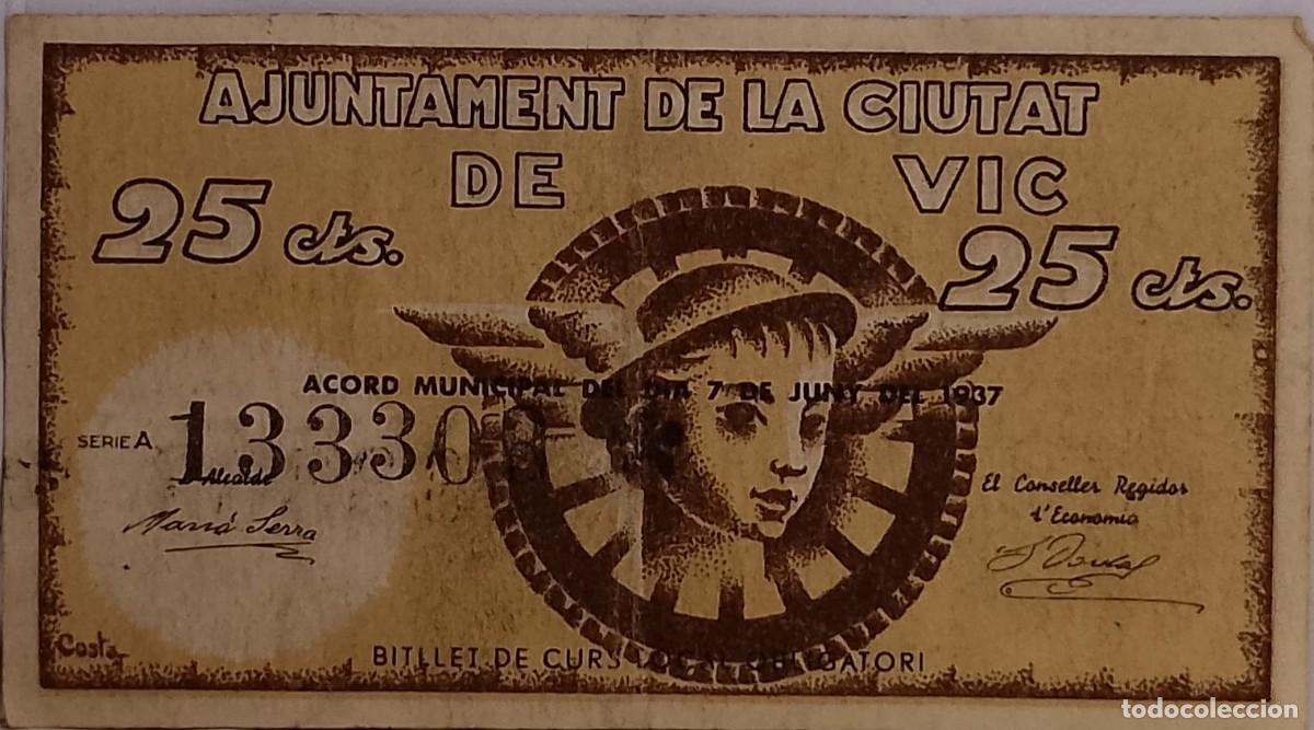 Billetes locales: BILLETE LOCAL DE 25 CENTIMOS VIC 1937 GUERRA CIVIL