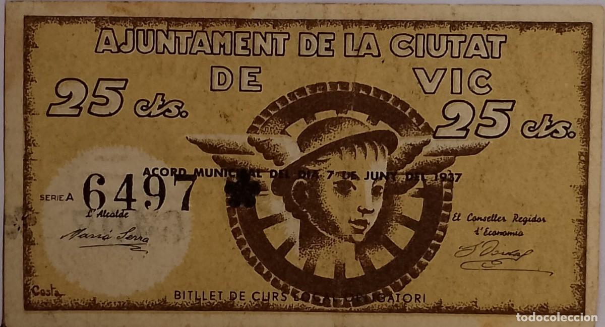 Billetes locales: BILLETE LOCAL DE 25 CENTIMOS VIC 1937 GUERRA CIVIL