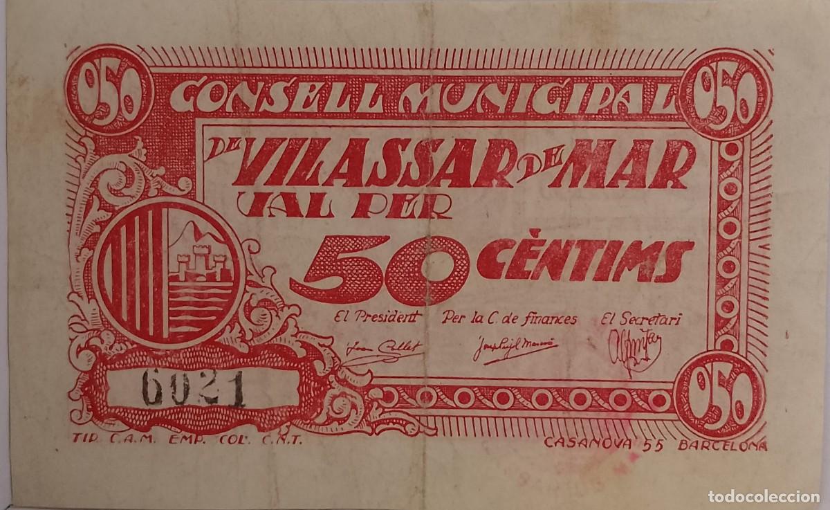 Billetes locales: BILLETE LOCAL DE 50 CENTIMOS VILASSAR DE MAR 1937 GUERRA CIVIL