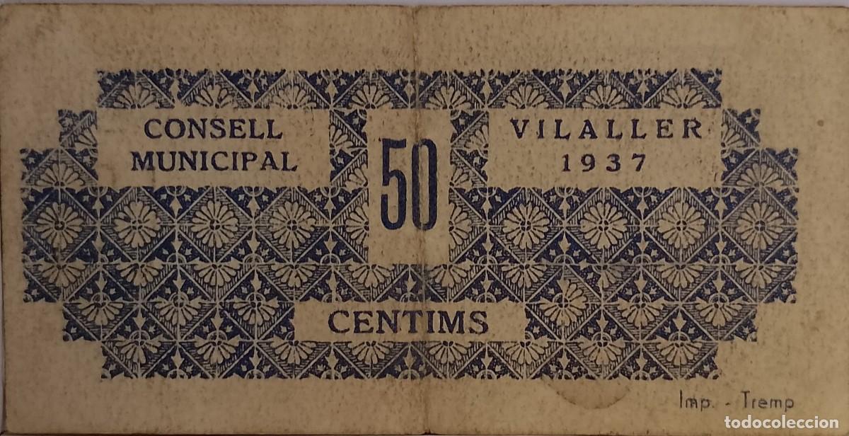 Billetes locales: BILLETE LOCAL DE 50 centimos vilaller 1937 GUERRA CIVIL