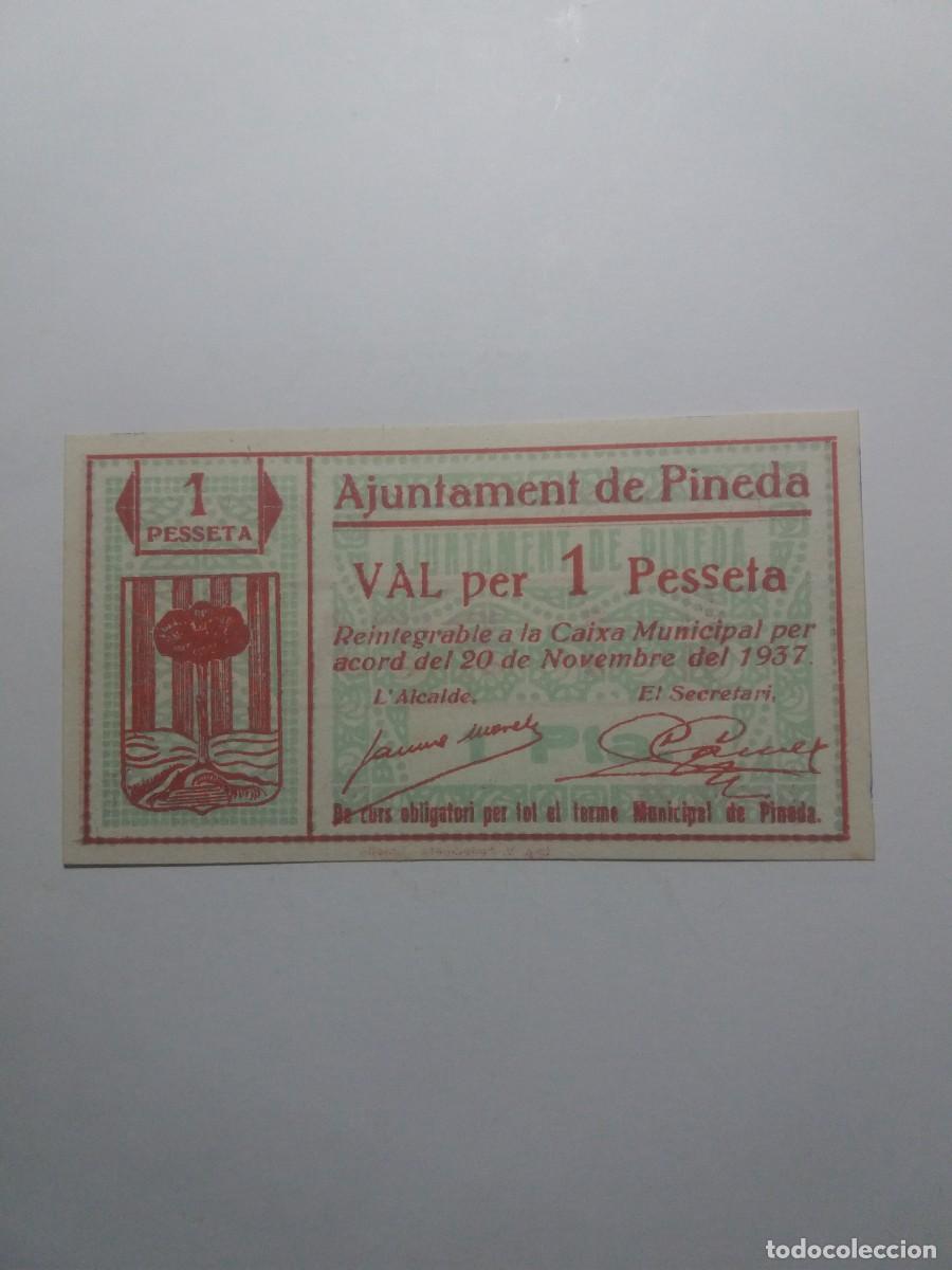Billetes locales: Billete 1 Pesseta Ajuntament PINEDA 20 Novembre 1937