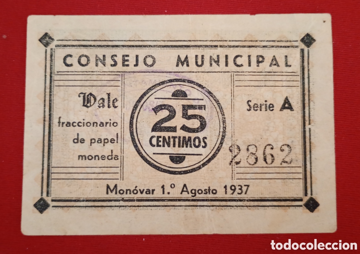 Billetes locales: MONOVAR, ALICANTE, CONSEJO MUNICIPAL, 25 C&Eacute;NTIMOS. BUEN ESTADO