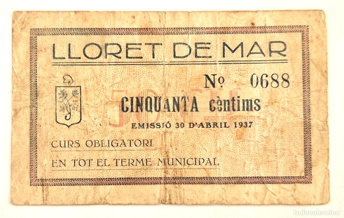 Billetes locales: BILLETE LOCAL MUNICIPAL 50 CENTIMOS DE LLORET DE MAR - 1&ordf; EMISION AT-1376 T-1574 R