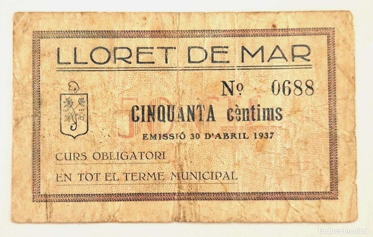 Local Banknotes: BILLETE LOCAL MUNICIPAL 50 CENTIMOS DE LLORET DE MAR - 1&ordf; EMISION AT-1376 T-1574 R
