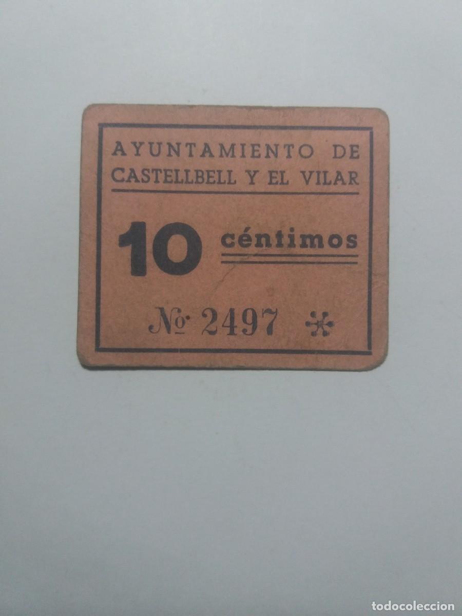 Billetes locales: Billete 10 C&egrave;ntimos Ayuntamiento CASTELBELL y EL VILAR