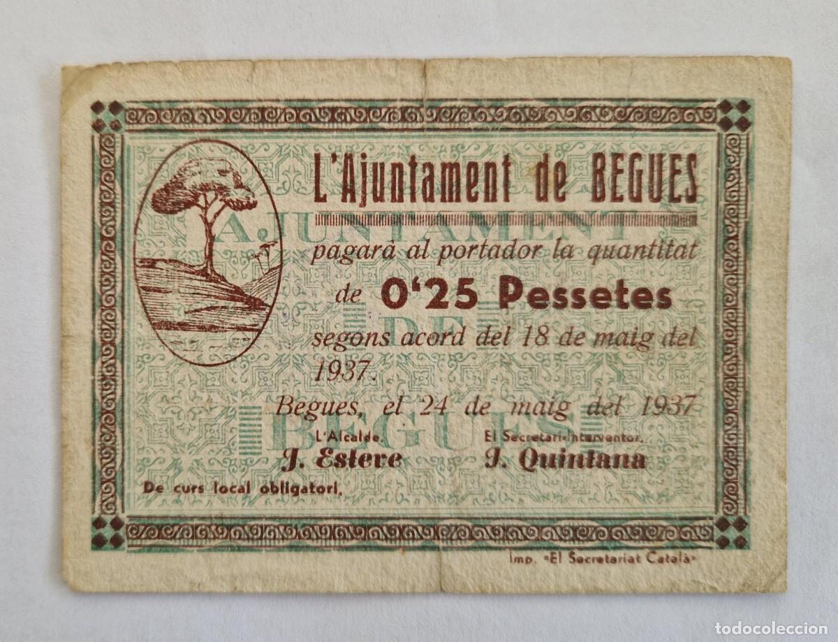 Billetes locales: Billete local ajuntament de Begues 25 CENTIMOS sin Serie AT-342 T-410