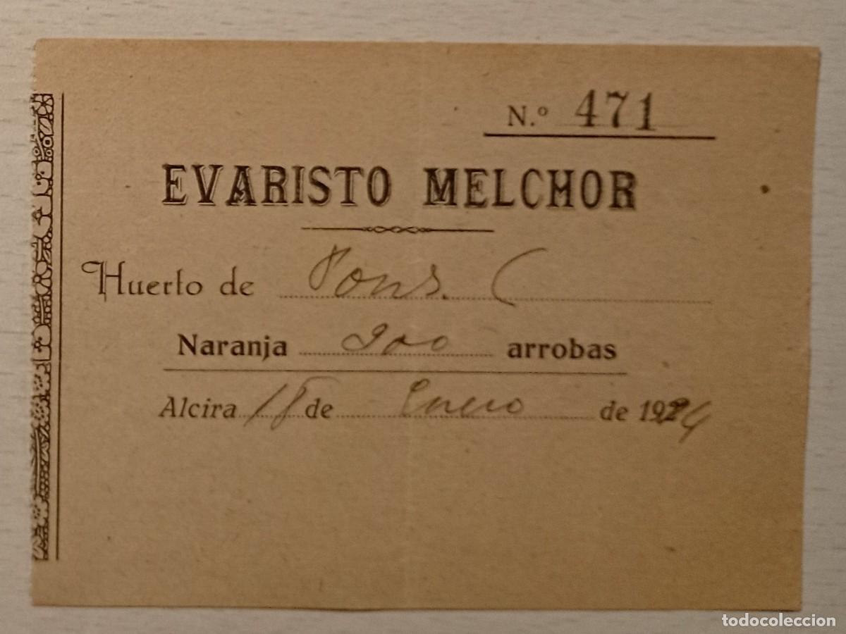 Billetes locales: ALCIRA. VALENCIA, EVARISTO MELCHOR, VALE POR NARANJAS, 1934. muy escaso