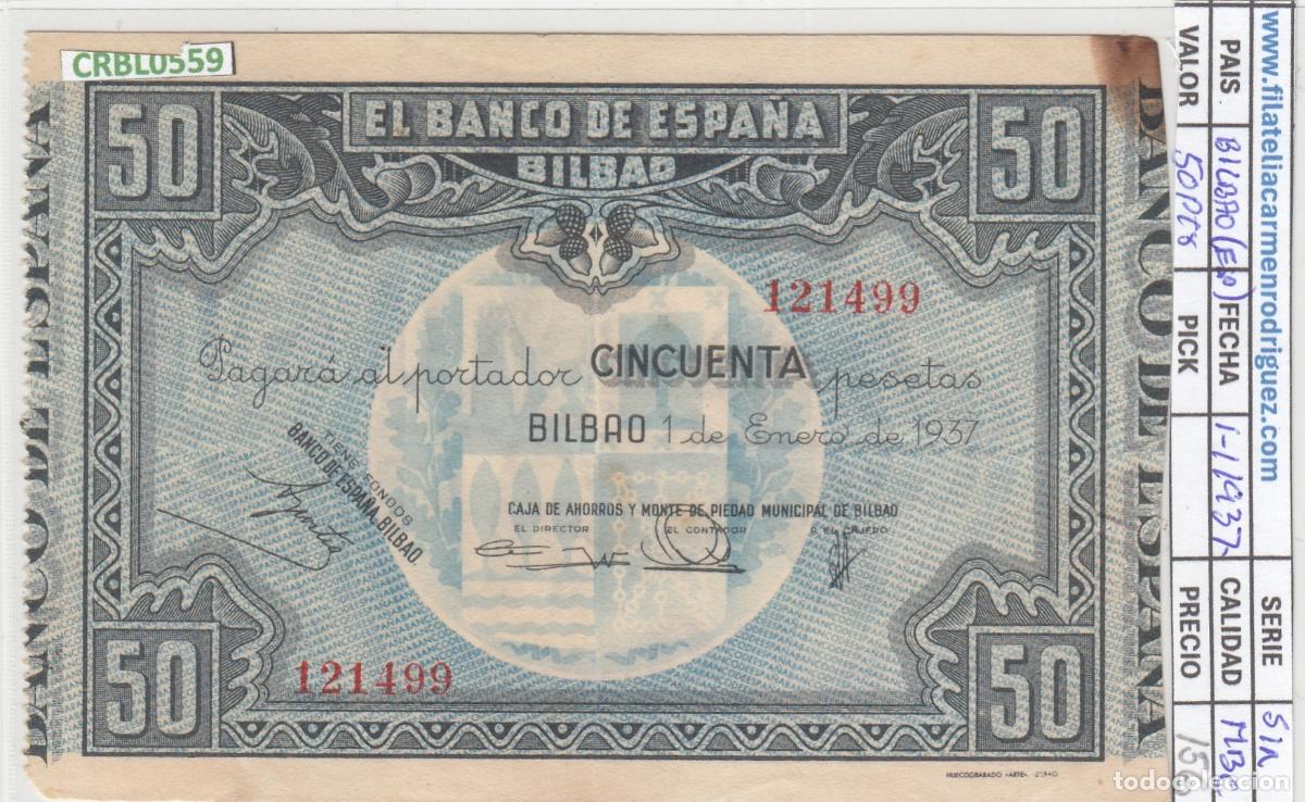 Billetes locales: CRBL0559 BILLETE ESPA&Ntilde;A BILBAO 50 PESETAS 1937 MBC