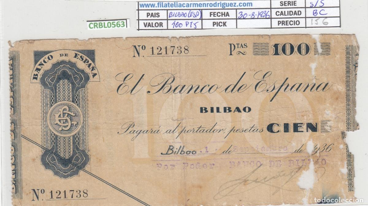 Billetes locales: CRBL0563 BILLETE ESPA&Ntilde;A BILBAO 100 PESETAS 1936 BC