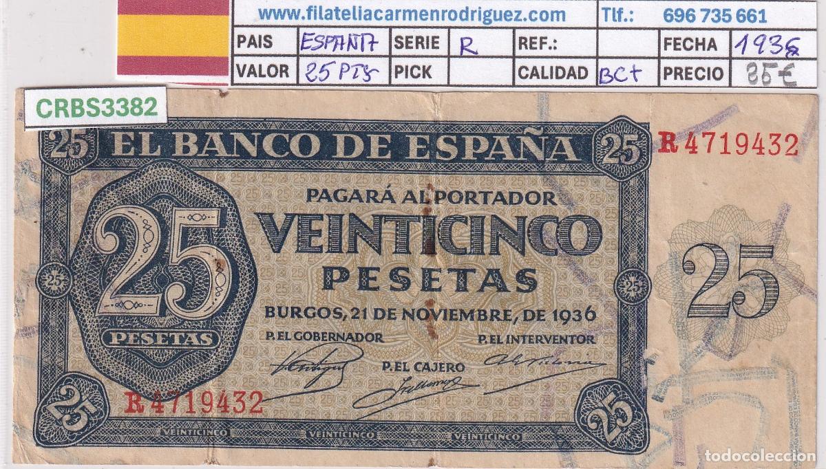 Billetes locales: CRBS3382 BILLETE ESPA&Ntilde;A 25 PESETAS 1936 SERIE R BC+
