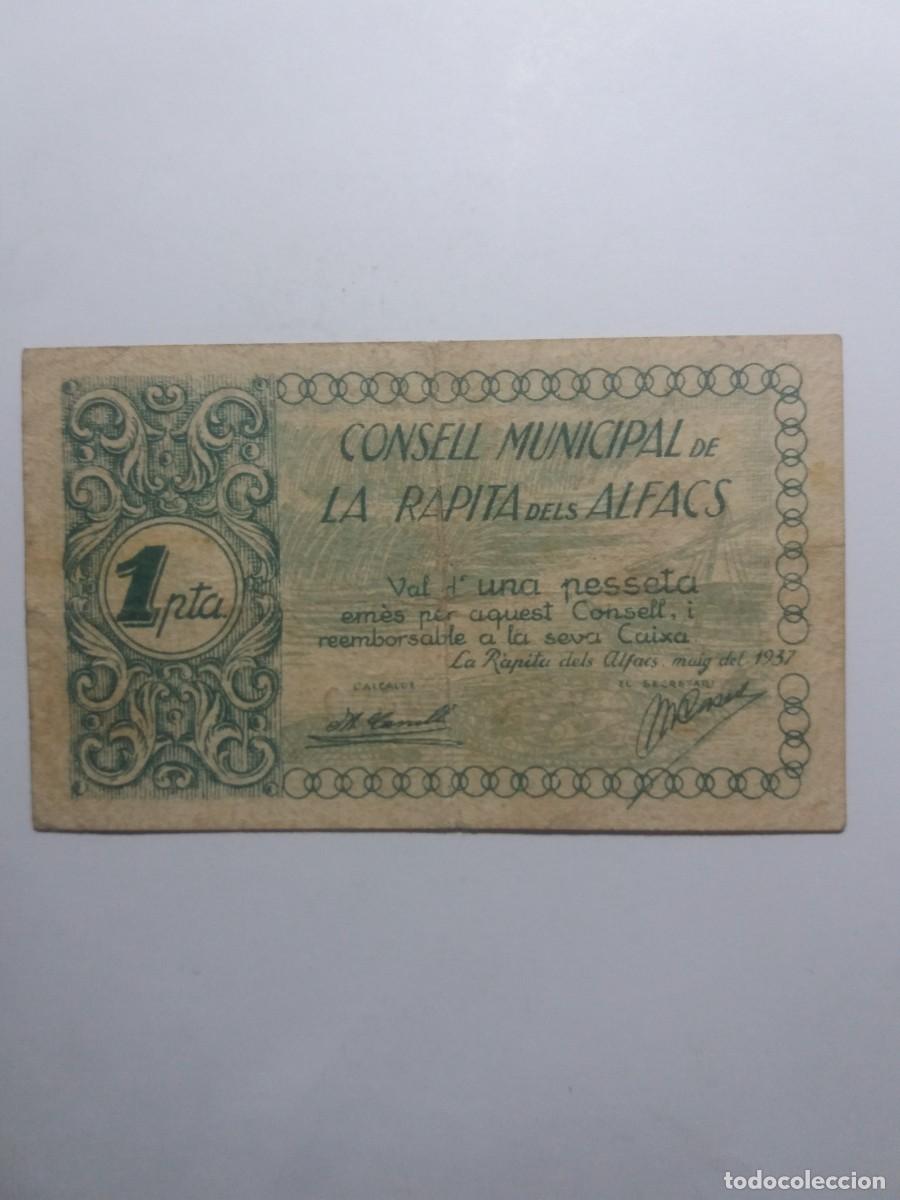 Billetes locales: Billete 1 Pesseta Consell Municipal LA RAPITA dels ALFACS Maig 1937