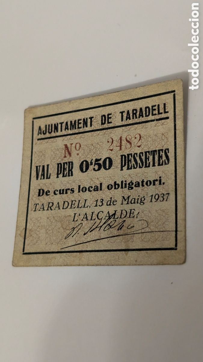 Billetes locales: ANTIGUO BILLETE DE AJUNTAMENT DE TARADELL NUM 2482 DE 50 CENTIMOS MBC CENTIMS DE PESSETA