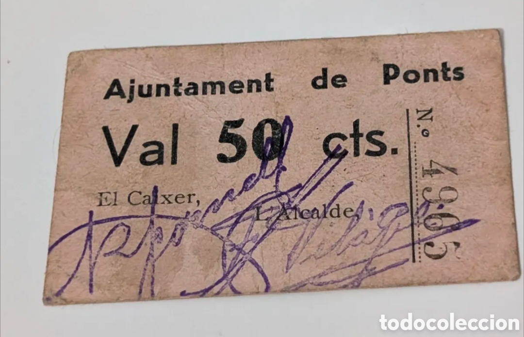 Billetes locales: ANTIGUO BILLETE DE AJUNTAMENT DE PONTS NUM 4965 DE 50 C&Eacute;NTIMOS PESETA MBC CENTIMS DE PESSETA BEC