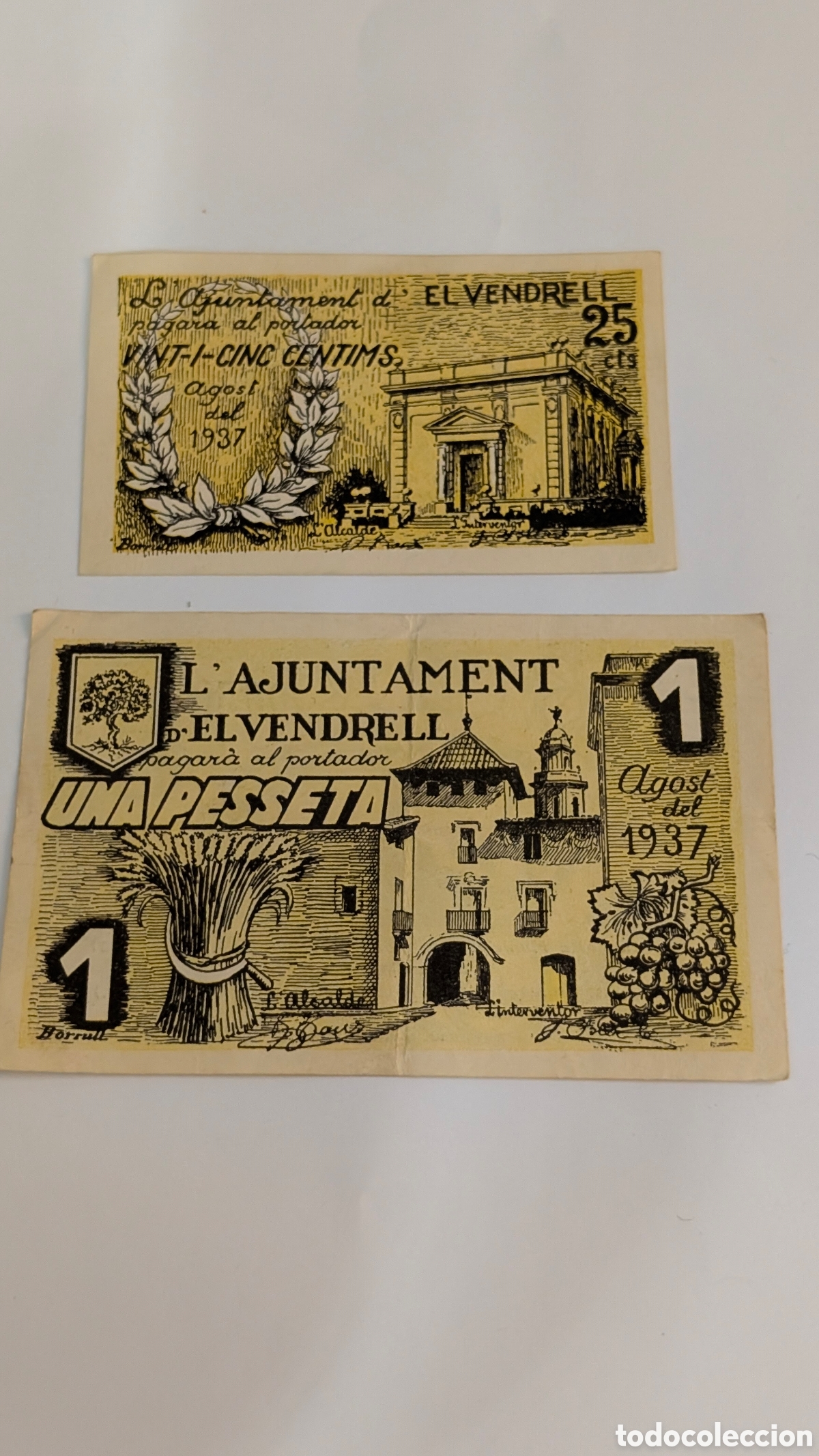 Billetes locales: LOTE 2 ANTIGUOS BILLETES DE ELVENDRELL VAL PER UNA PESSETA 1 + 25 CENTIMS PESETA Y 25 CTS BEC