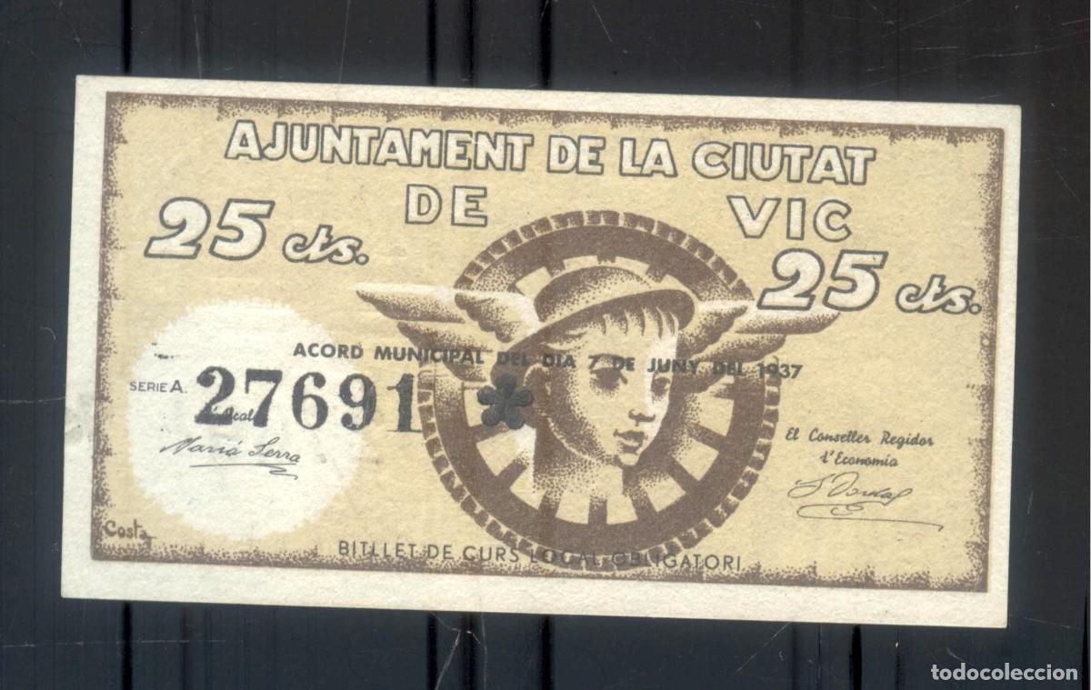 Billetes locales: NUMULITE P0279 Billete Ajuntament de Vic 25 c&egrave;ntims
