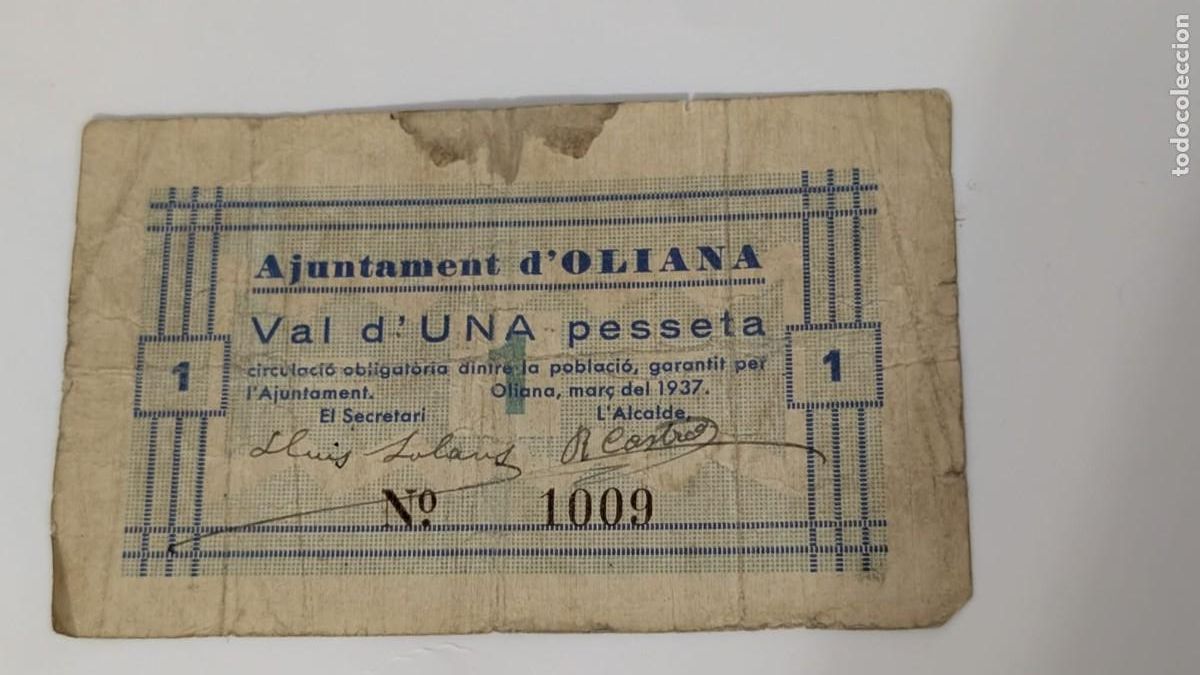 Billetes locales: ANTIGUO BILLETE AJUNTAMENT DE OLIANA 1 PESSETA UNA PESETA CENTIMS PESSETA OK