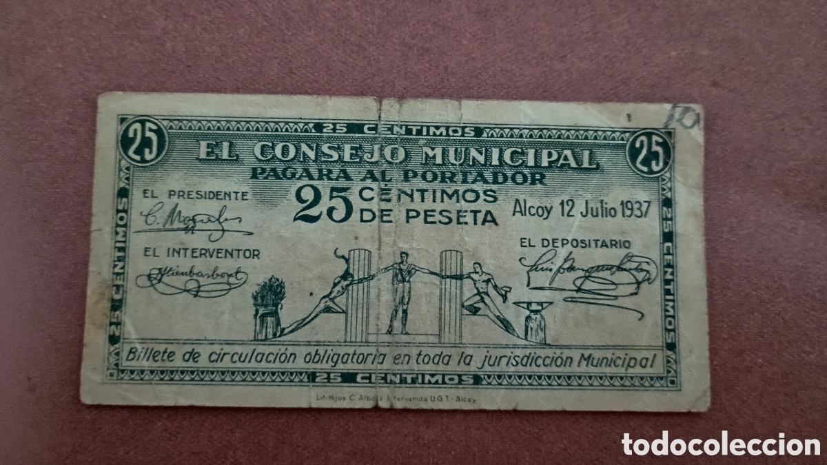 Billetes locales: ESPA&Ntilde;A 1937 - CONSEJO MUNICIPAL DE ALCOY (ALICANTE) - 25 C&Eacute;NTIMOS - ORIGINAL