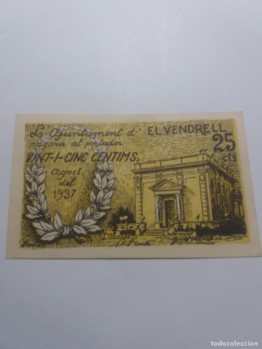 Billetes locales: Billete 25 C&egrave;ntims Ajuntament EL VENDRELL Agost 1937