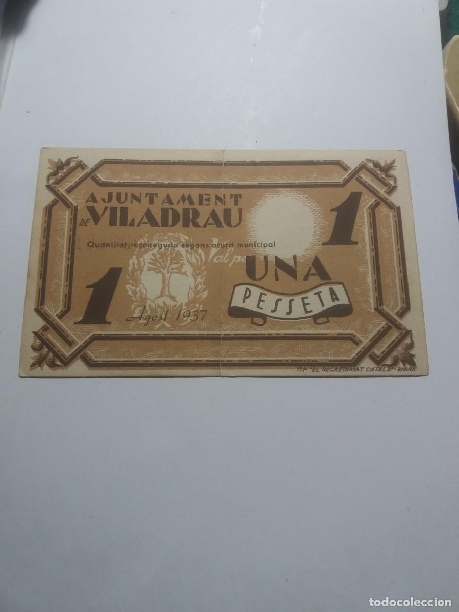 Billetes locales: Billete 1 Pesseta Ajuntament VILADRAU Agost 1937