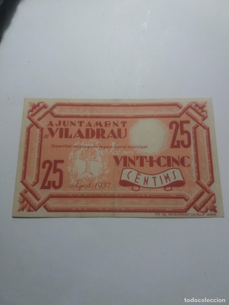 Billetes locales: Billete 25 C&egrave;ntims Ajuntament VILADRAU Agost 1937