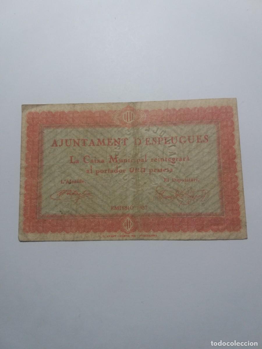 Billetes locales: Billete 1 Pesseta Ajuntament ESPLUGUES 1937