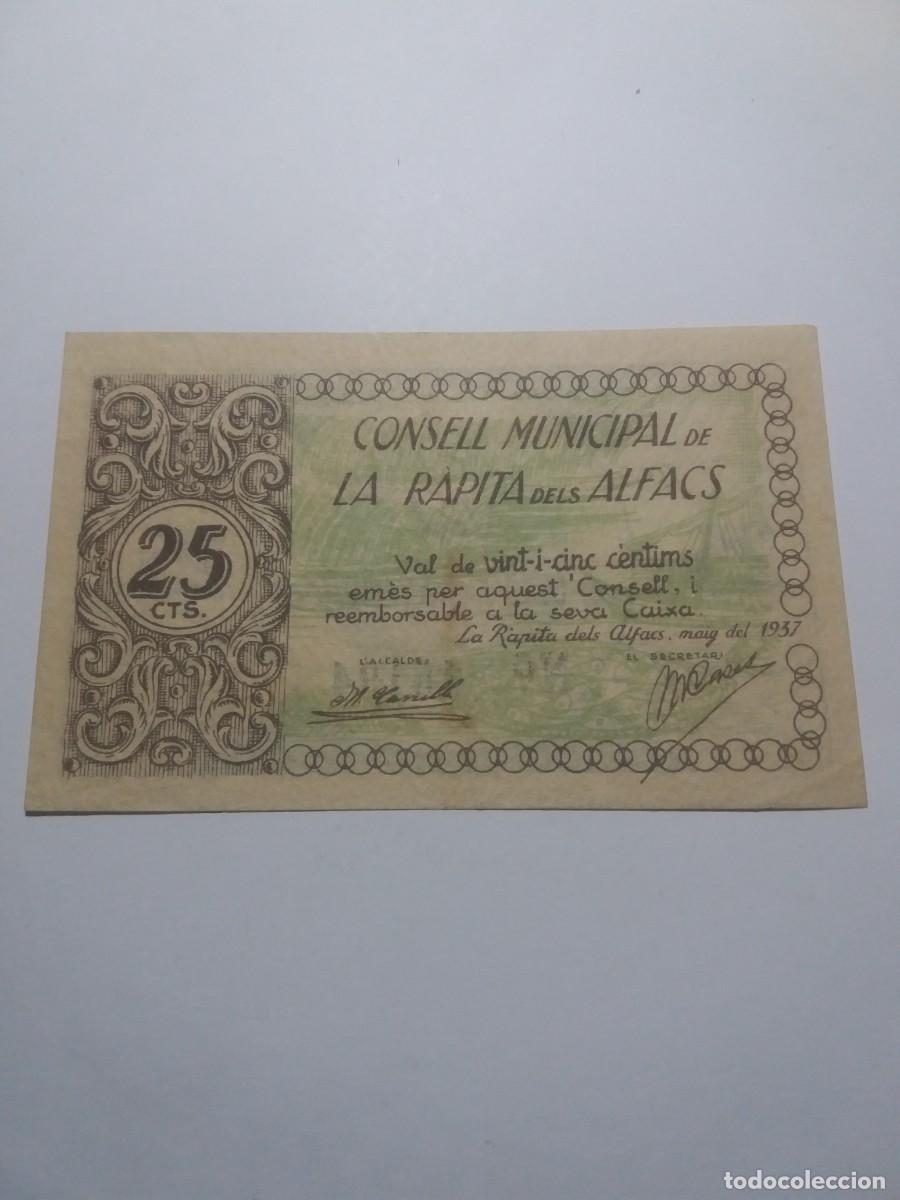 Billetes locales: Billete 25 C&egrave;ntims Consell Municipal LA R&Agrave;PITA DELS ALFACS Maig 1937