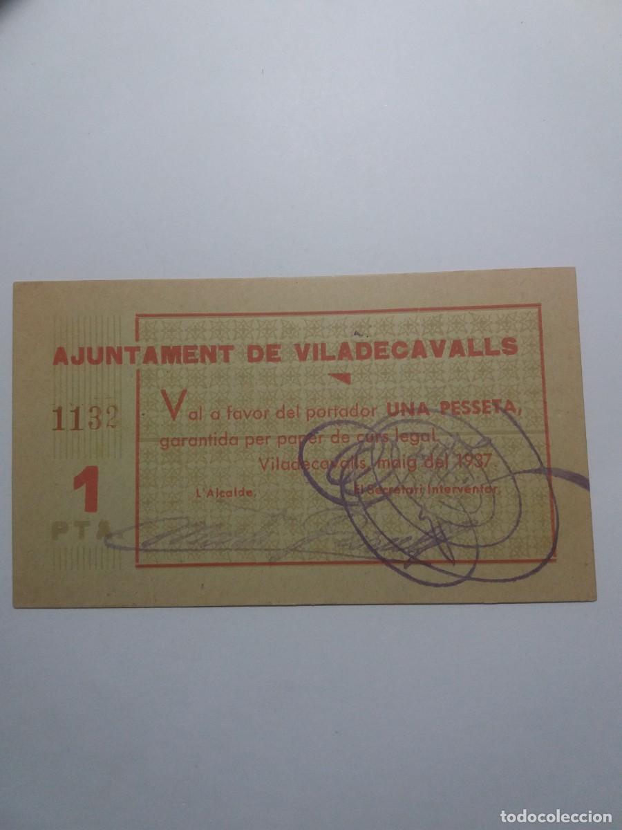 Billetes locales: Billete 1 Pesseta Ajuntament VILADECAVALLS Maig 1937