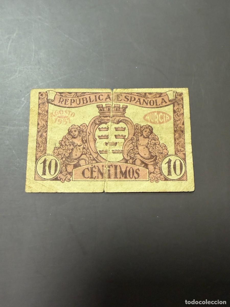 Billetes locales: ANTIGUO BILLETE - 10 CENTIMOS - CONSEJO MUNICIPAL DE MURCIA - REP&Uacute;BLICA ESPA&Ntilde;OLA - BILLETE LOCAL