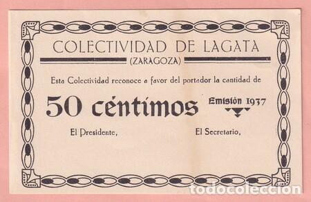 Billetes locales: COLECTIVIDAD DE LAGATA (Zaragoza). Billete de 50 cts. de 1937 sin firmas. EBC.