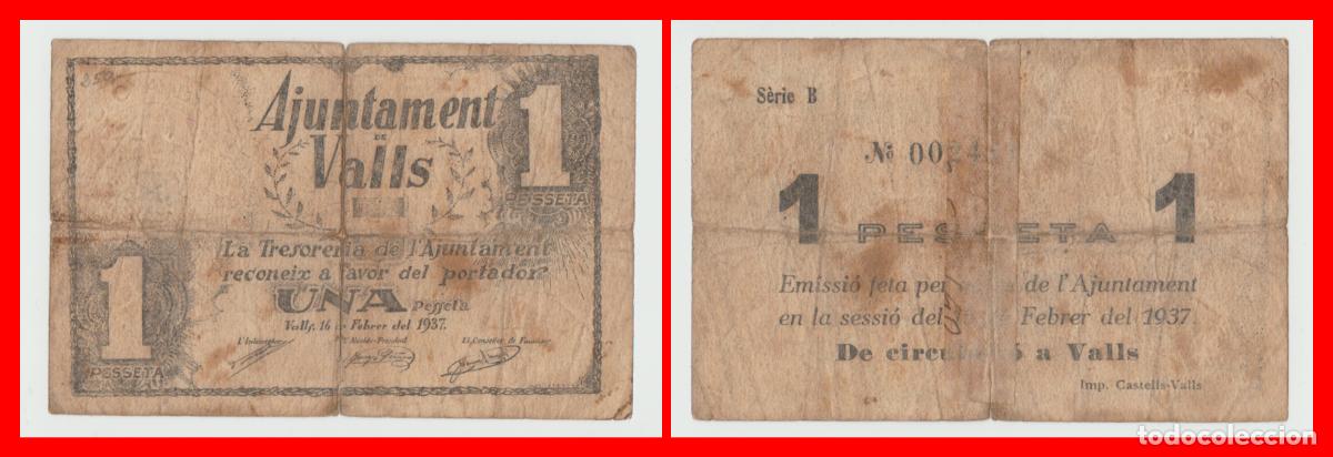 Billetes locales: Valls (Tarragona) - 1 peseta - Serie B - 1&ordf; Emision del 16 de Febrero del 37