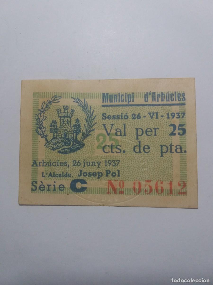 Billetes locales: Billete 25 C&egrave;ntims Municipi ARBUCIES 26 Juny 1937