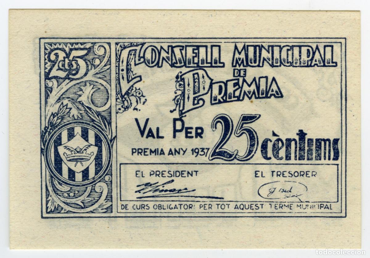 Billetes locales: GUERRA CIVIL &middot; REP&Uacute;BLICA ESPA&Ntilde;OLA 1937 &middot; 25c. PREMI&Agrave; (BARCELONA), CONSELL MUN &middot; BILLETE LOCAL #C5483