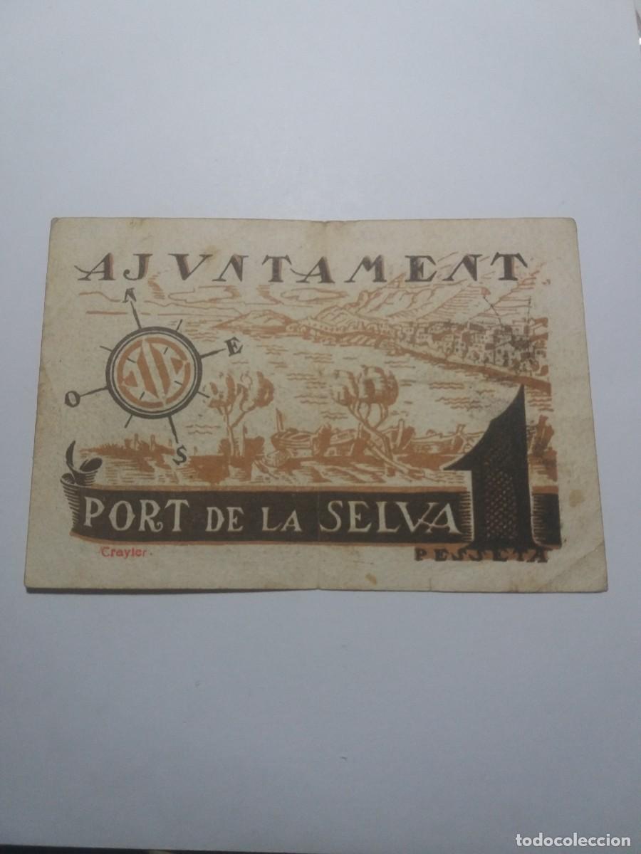 Billetes locales: Billete 1 Pesseta Ajuntament PORT DE LA SELVA Juliol 1937