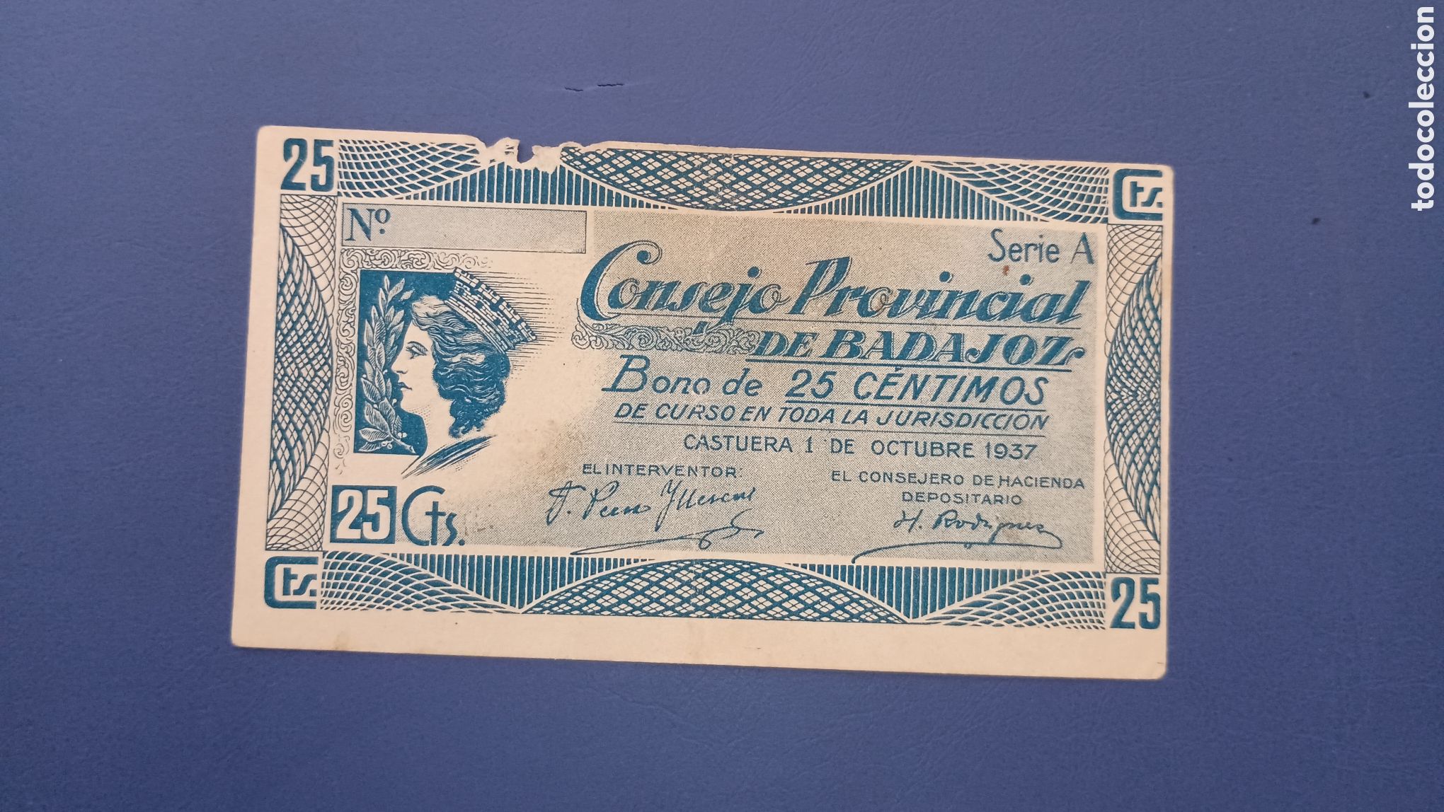 Local Banknotes: ESPA&Ntilde;A 1937 - CONSEJO PROVINCIAL DE BADAJOZ - 25 C&Eacute;NTIMOS - NULO SOLAMENTE PARA COLECCIONISTAS