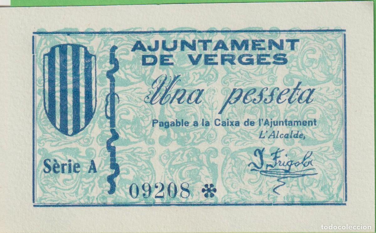 Billetes locales: BILLETES LOCALES GUERRA CIVIL - VERGES - GIRONA - 1 PESSETA S/F - T-3149 (SC)