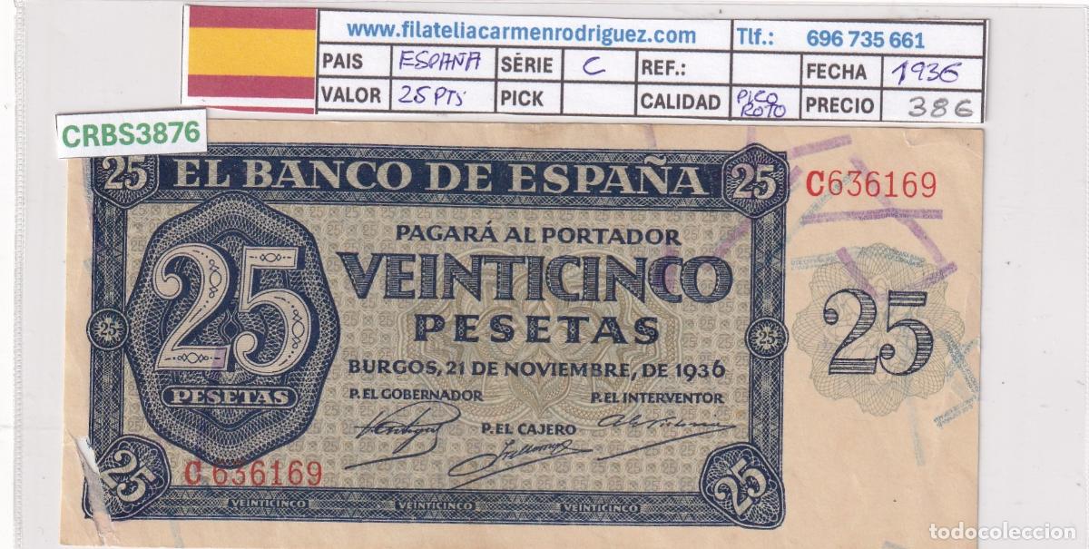 Billetes locales: CRBS3876 BILLETE ESPA&Ntilde;A 25 PESETAS 1936 SERIE C PICO ROTO