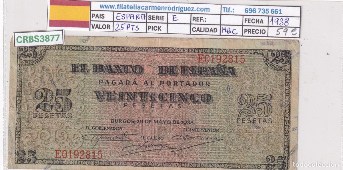 Billetes locales: CRBS3877 BILLETE ESPA&Ntilde;A 25 PESETAS 1938 SERIE E MBC