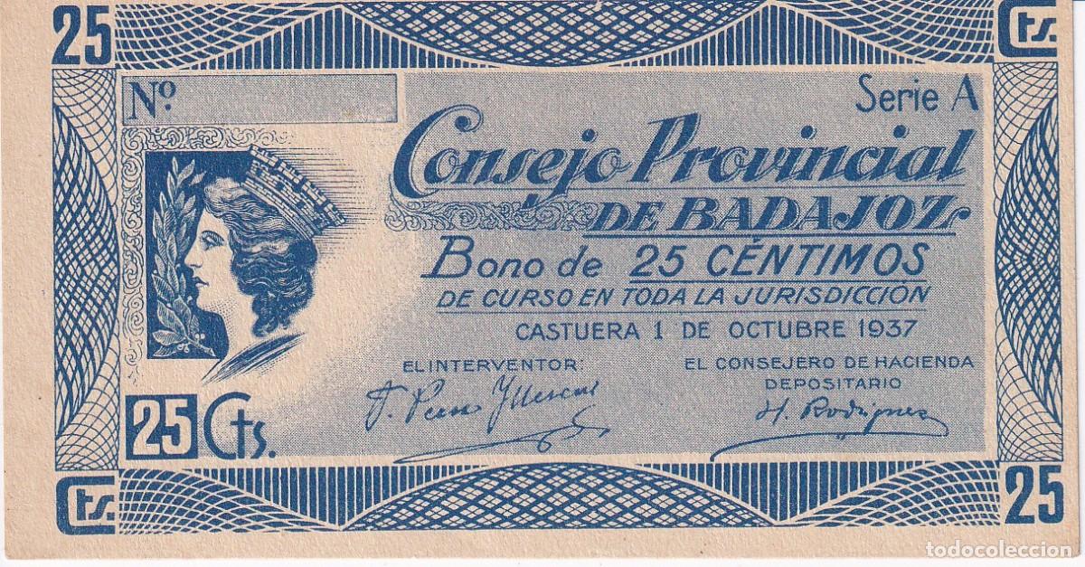 Local Banknotes: BILLETE DE 25 CENTIMOS DEL CONSEJO MUNICIPAL DE BADAJOZ DEL A&Ntilde;O 1937