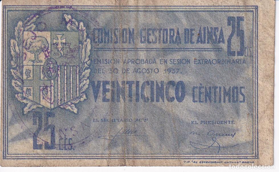 Local Banknotes: BILLETE DE 25 CENTIMOS DE LA COMISION GESTORA DE AINSA DEL A&Ntilde;O 1937