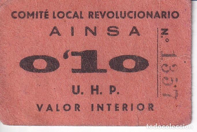 Lokale Banknoten: BILLETE DE 10 CENTIMOS DEL COMITE LOCAL REVOLUCIONARIO DE AINSA DEL A&Ntilde;O 1937 (UHP) MUY RARO