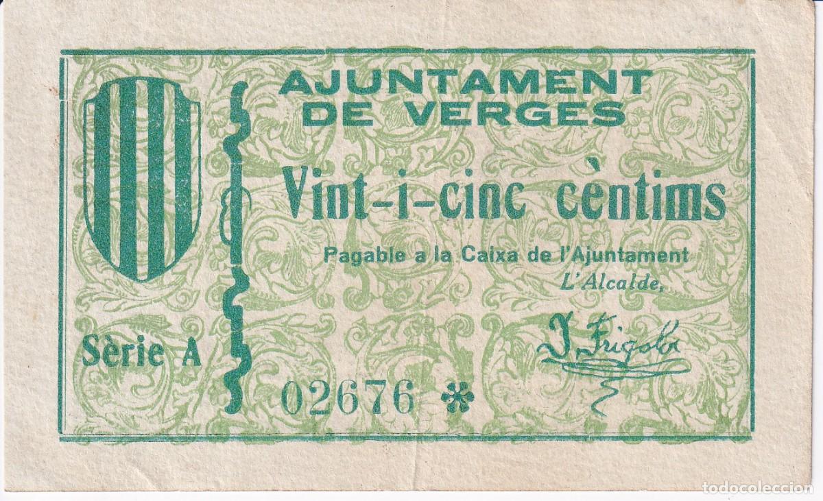 Billetes locales: BILLETE DE 25 CENTIMOS DEL AJUNTAMENT DE VERGES DEL A&Ntilde;O 1937