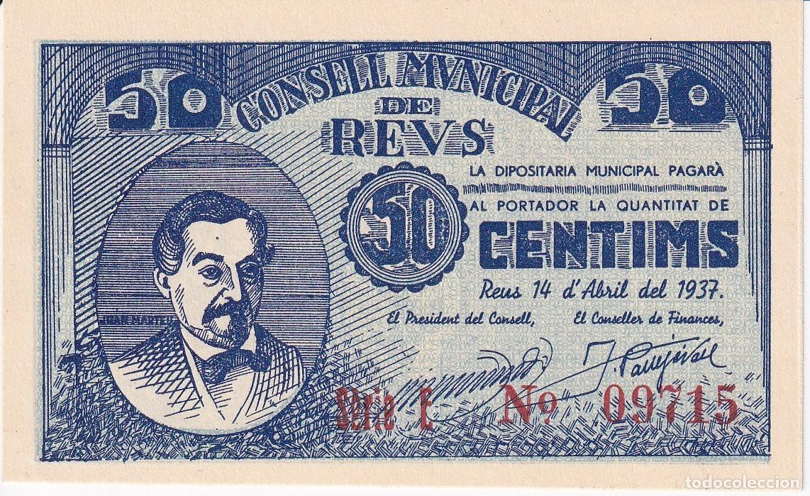 Lokale Banknoten: BILLETE DE 50 CENTIMOS DEL CONSELL MUNICIPAL DE REUS DEL A&Ntilde;O 1937 SERIE E SIN CIRCULAR (SC)