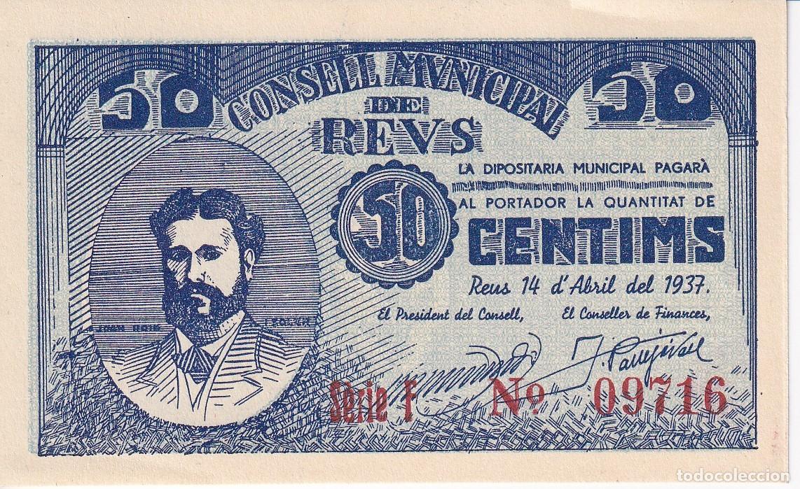 Billetes locales: BILLETE DE 50 CENTIMOS DEL CONSELL MUNICIPAL DE REUS DEL A&Ntilde;O 1937 SERIE F SIN CIRCULAR (SC)