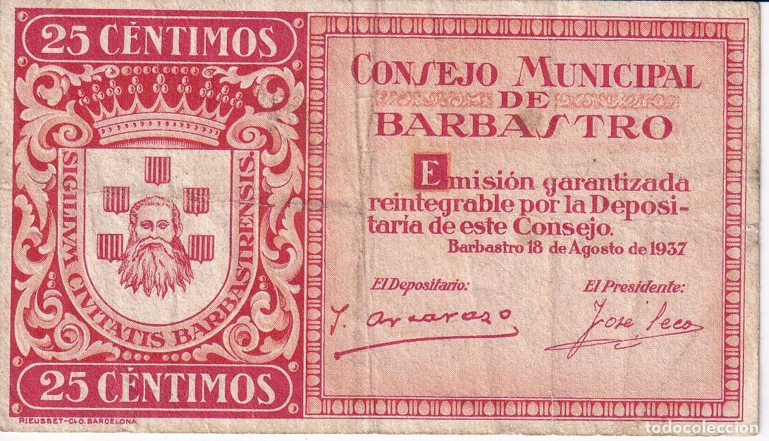 Local Banknotes: BILLETE DE 25 CENTIMOS DEL CONSEJO MUNICIPAL DE BARBASTRO DEL A&Ntilde;O 1937
