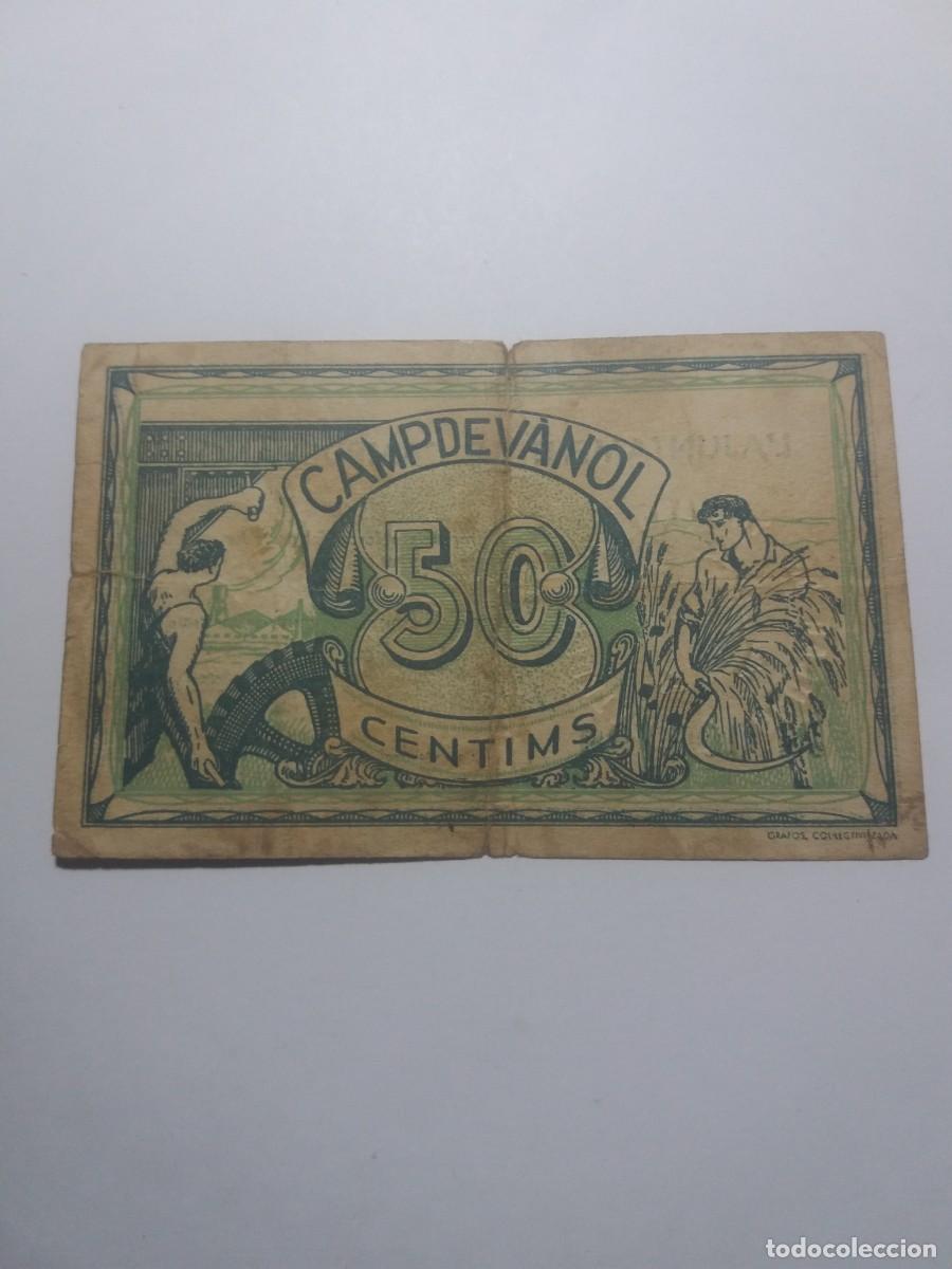 Billetes locales: Billete 50 C&egrave;ntims Ajuntament CAMPDEV&Aacute;NOL 1er. Juny 1937 - Foto 2