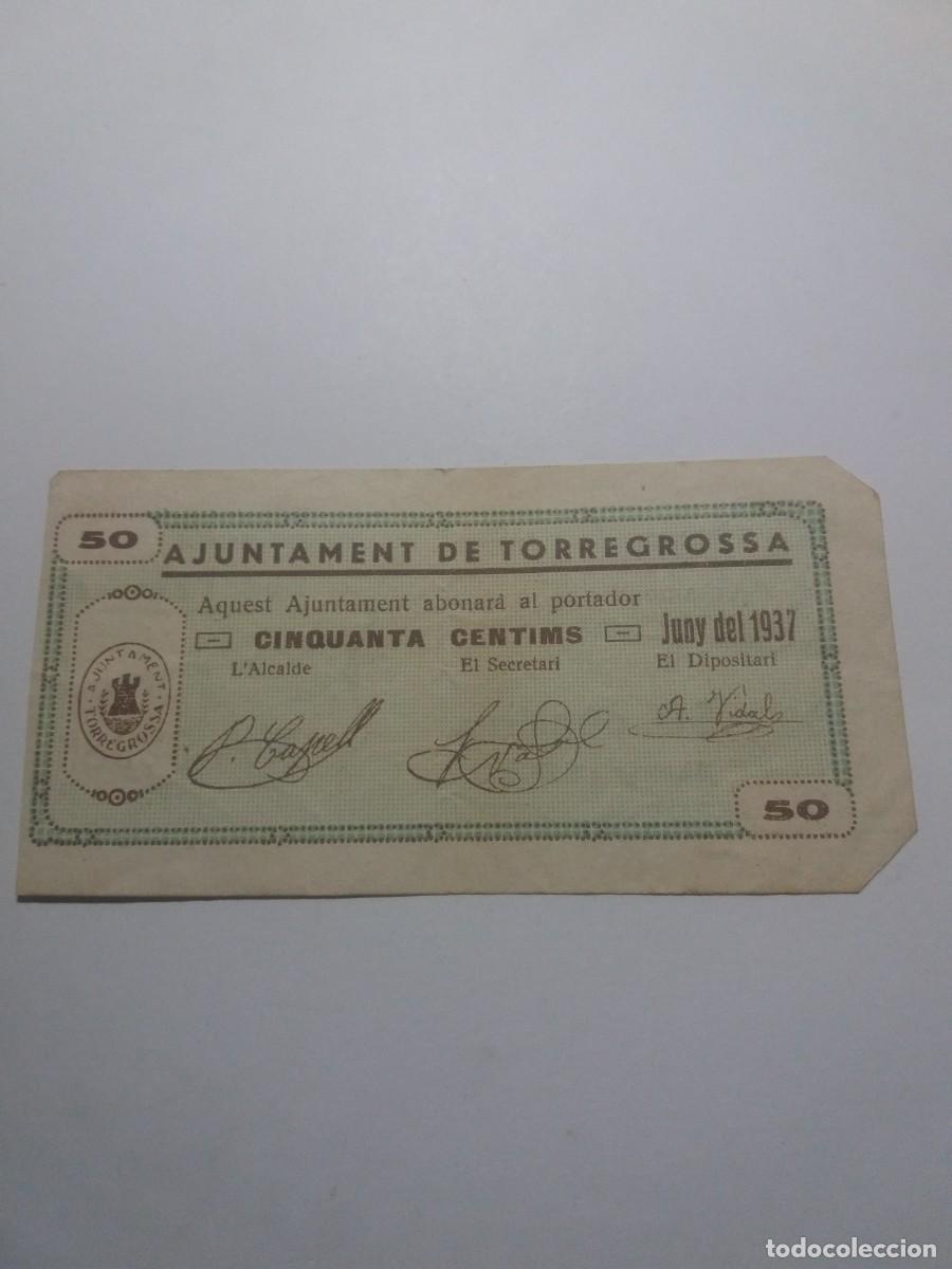 Billetes locales: Billete 50 C&egrave;ntims Ajuntament TORREGROSSA Juny 1937