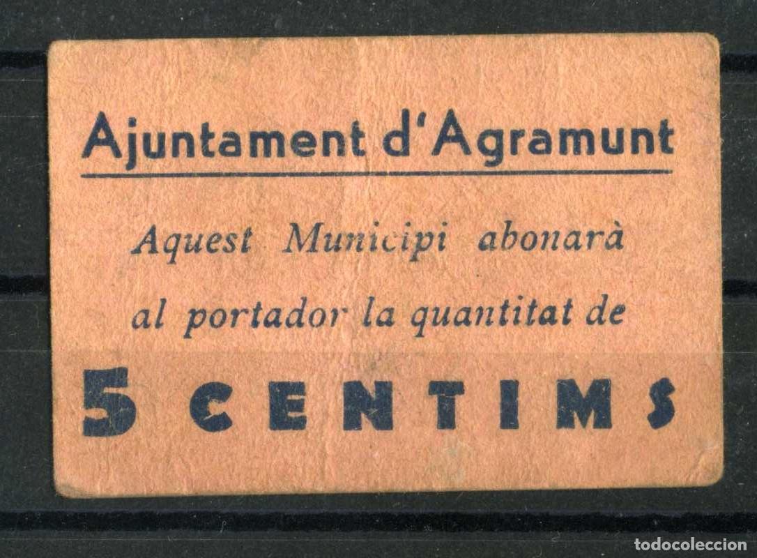Billetes locales: XS- AGRAMUNT 5 C&egrave;ntims GUERRA CIVIL 1937 Cartr&oacute; T-12